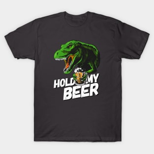 Hold my beer! T-Shirt